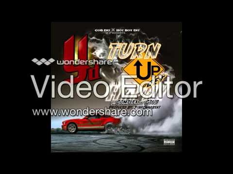 YD " Turn Up Get Hyphy " ft Complex and Gdub [prod. by June Onna Beat]