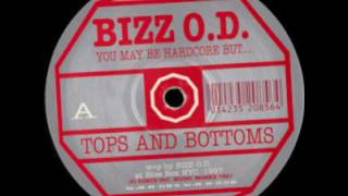 Bizz O.D. - Tops & bottoms - You May Be Hardcore But... EP - Force Inc  Music Works