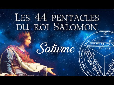 LES 44 PENTACLES de SALOMON -Introduction + Pentacles de Saturne [DOMINATION ET PROTECTION]