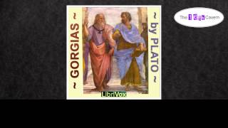 Gorgias by Plato (1 of 2) (audiobook) (Introduction)