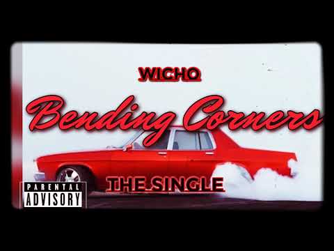 Bending Corners - Wicho