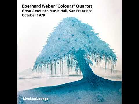 Eberhard Weber “Colours” Quartet – San Francisco, October 1979 (Live Recording)