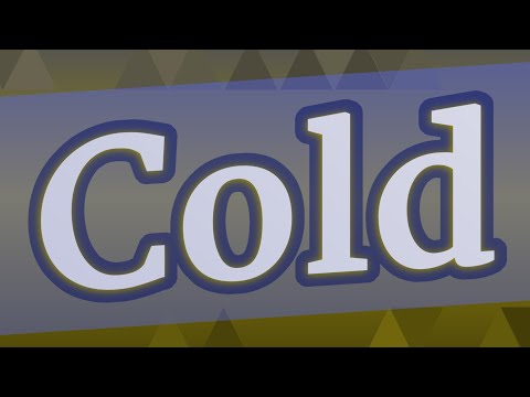 COLD pronunciation • How to pronounce COLD
