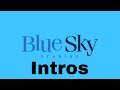Every Blue Sky Intro