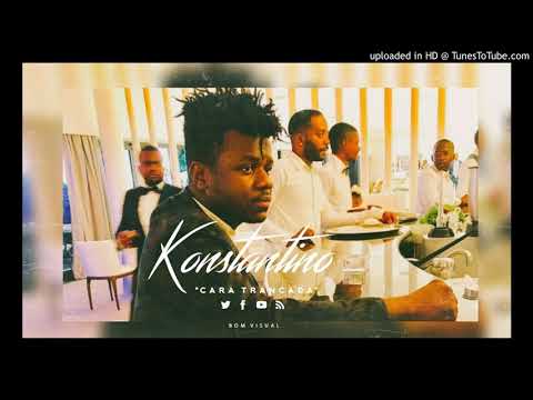 Konstantino - Cara Trancada (Áudio Oficial )