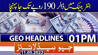Geo News Headlines Today 01 PM | Rupee decline continues against US dollar | PSX | 11th May 2022