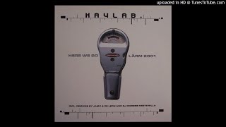 Kaylab - Lärm 2001 (Klangforscher Remix)