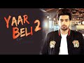 Yaar Beli 2 FULL SONG   Guri   Dj Flow   New Punjabi Songs 2018