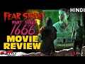 FEAR STREET Part Three 1666 Movie Review Explained In Hindi