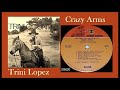 Trini Lopez - Crazy Arms