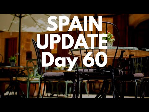 Spain update day 60 - Spain imposes 14-day quarantine rule