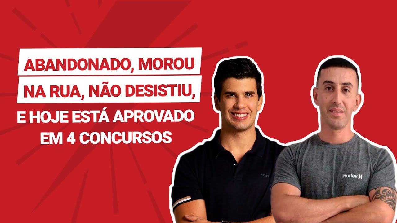 Abandonado, morou na rua, não desistiu, estudou e hoje está aprovado em 4 concursos | Aldenir Lopes