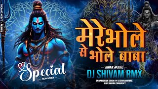 Download lagu Mere Bhole Se Bhole Baba | Sawan Special | Cg Dj Song | Bass Boosted Mix | DJ SHIVAM REMIX 2K25 mp3