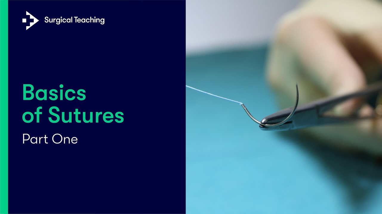 Basics of Sutures Part 1 | Learn the Different Sizes and Shapes of Suture Needles