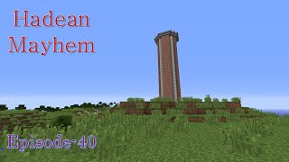 Minecraft - Hadean Mayhem SMP - S1 E40: Starting The Second