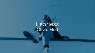 Fearless - Olivia Holt (lyrics)