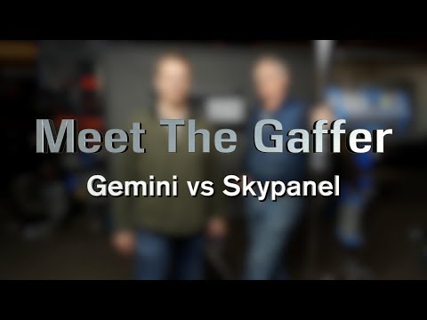 Meet The Gaffer #74: Gemini vs Skypanel