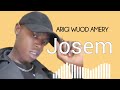JOSEM ARIGI WUOD AMERY OFFICIAL AUDIO