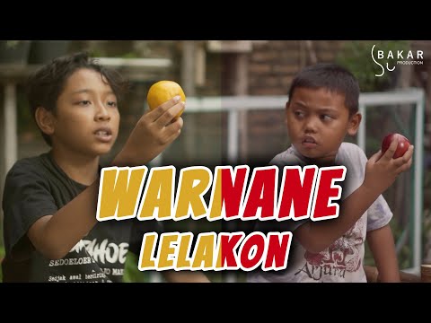 WARNANE LELAKON l BAKAR EPS 117 l BALADA KAMPUNG RIWIL