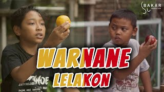 Download lagu WARNANE LELAKON l BAKAR EPS 117 l BALADA KAMPUNG RIWIL mp3