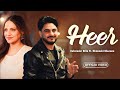 Heer HD Video Kulwinder Billa Ft Himanshi Khurana New Punjabi Songs 2025 Punjabi Songs