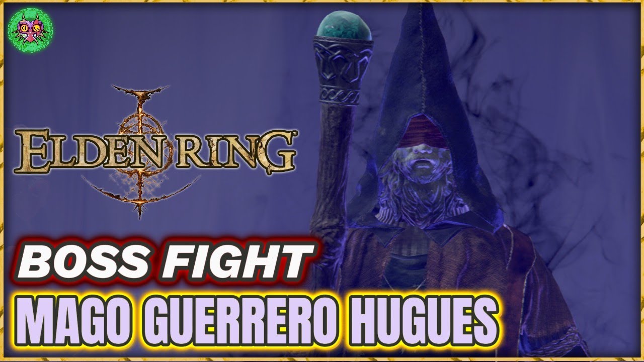 GUERRERO MAGO HUGUES Boss Fight | Elden Ring GUERRERO MAGO HUGUES Boss Fight | Elden Ring