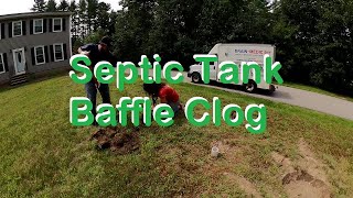 Clogged Drain #41 Septic Tank Baffle Clog