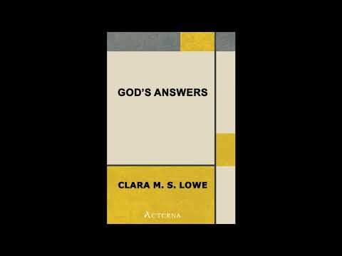 God's Answers. A Record of Miss Annie Macpherson's Work at the Home of Industry by Clara M. S. Lowe — free full audiobook