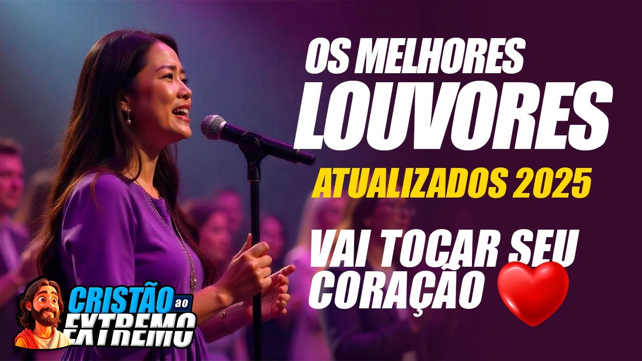 Canções de Adoração 2025 | Louvores Gospel Que Acalmam a Alma