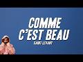 Saint Levant - Comme C’est Beau (Paroles)