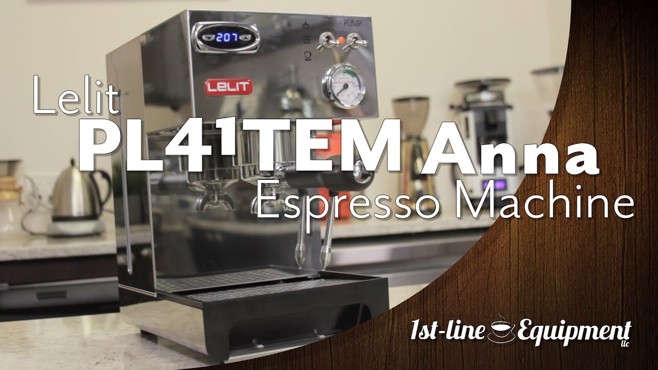 Overview: Lelit Anna PL41TEM Espresso Machine