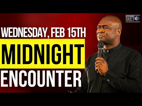 [WEDNESDAY FEB 15TH] MIDNIGHT SUPERNATURAL ENCOUNTER WITH THE WORD OF GOD | APOSTLE JOSHUA SELMAN