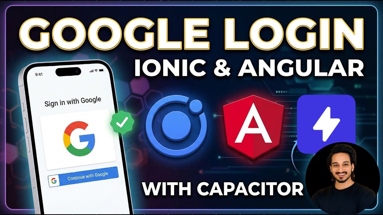 Add Google Login to Ionic Capacitor in Minutes | Android, iOS & Web