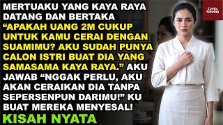 Download lagu MERTUAKU YANG TAJIR DATANG DAN BERTAKA'APAKAH UANG 2M CUKUP UNTUK KAMU CERAI DENGAN SUAMIMU? mp3