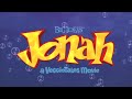 Jonah A Veggietales Movie Fanmade Teaser Trailer