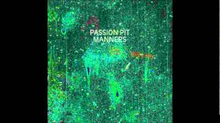 Passion Pit - Little Secrets