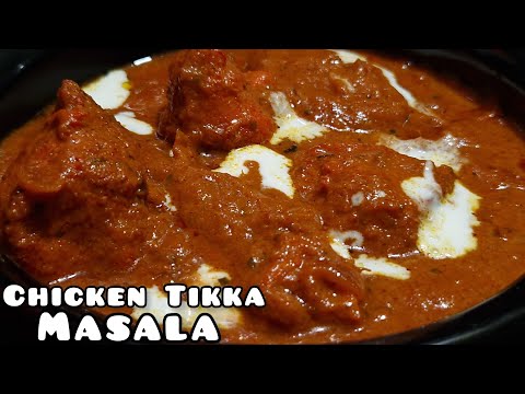 Delicious Chicken Tikka Masala Recipe Restaurant Style.