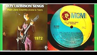 Roy Orbison - Plain Jane Country (Come to Town)