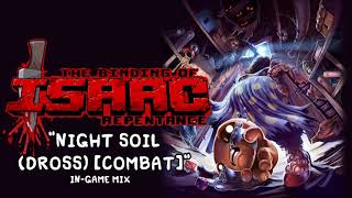 Isaac Repentance OST - Night Soil (Dross) [Combat] (In-Game) Music Extended