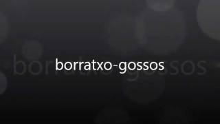 borratxo-gossos