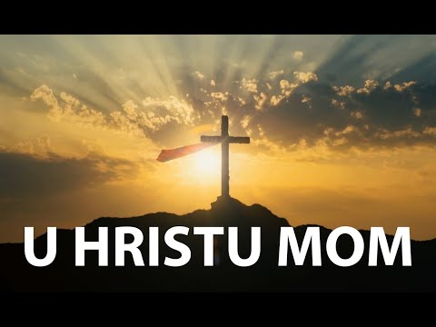 U Hristu mom | Vesnik