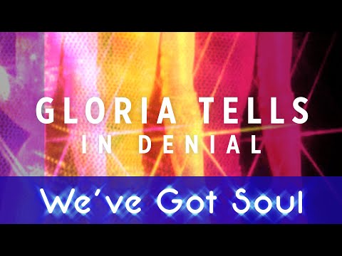 Gloria Tells - In Denial