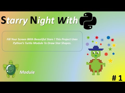 Making Starry Night With Pythonstep By Stepusing Python Graphics Part 1by Using Turtle Module
