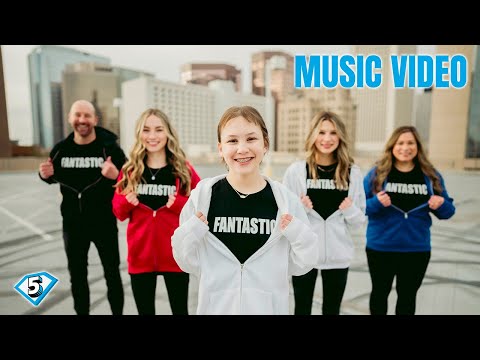 Our Fantastic Five - FANTASTIC (Official Music Video)