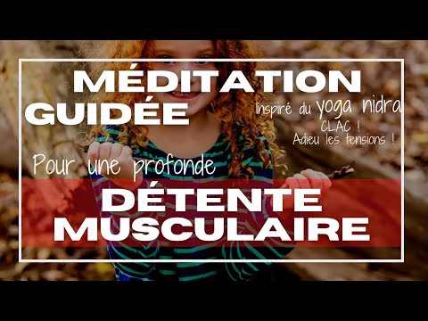 RELAXATION PROFONDE TRÈS PUISSANTE Détente musculaire avec Hypnose et Méditation guidée