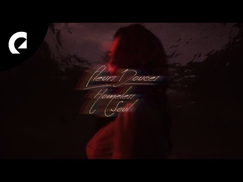 Fleur Douces - Homeless Soul (Official Lyric Video)