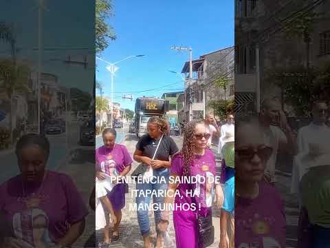 PENITÊNCIA SAINDO DE ITAPARICA BA.