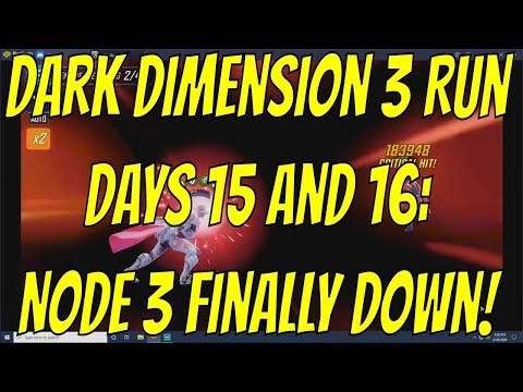 Dark Dimension 3 Run Days 15/16: Node 3 Finally Down! - Marvel Strike Force