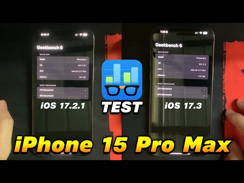 iOS 17.2.1 vs iOS 17.3 Geekbench Test | iPhone 15 Pro Max