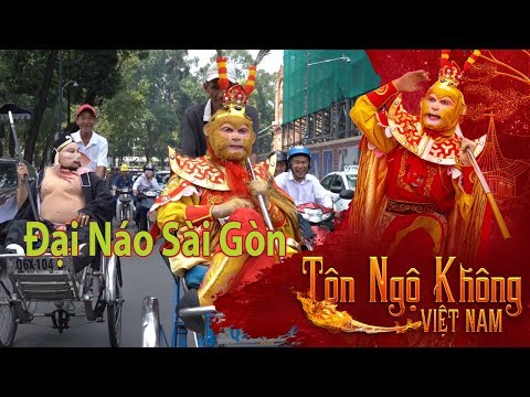 Tôn Ngộ Không và Bát giới Xuất Hiện Đại Náo Sài Gòn Full 4K|Phần 1